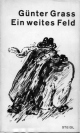 G&uuml;nter Grass: Ein weites Feld. Cover.